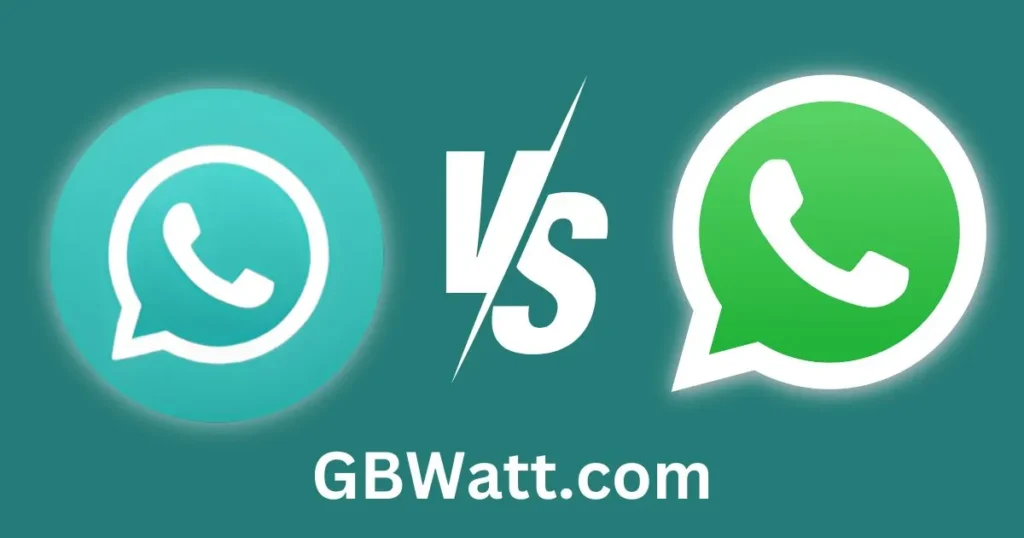 GBWhatsApp vs Official WhatsApp